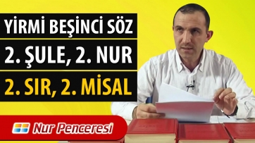Yirmi Beşinci Söz, 2. Şule, 2. Nur, 2. Sır, 2. Misal